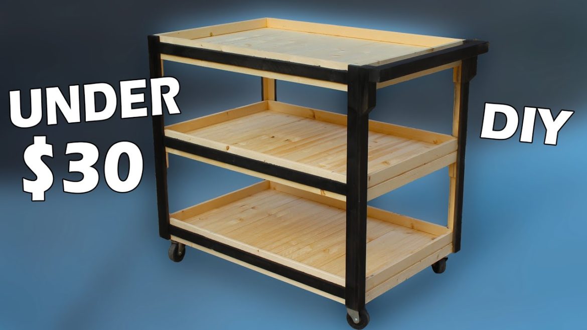 Building a Wooden Utility Cart for UNDER $30 Building a Wooden Utility Cart for UNDER $30