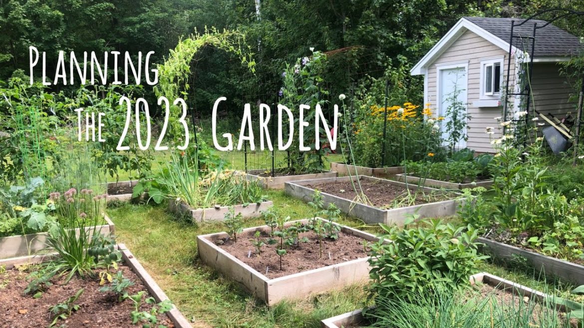 Yes! I’ve Started Planning for the 2023 Garden!