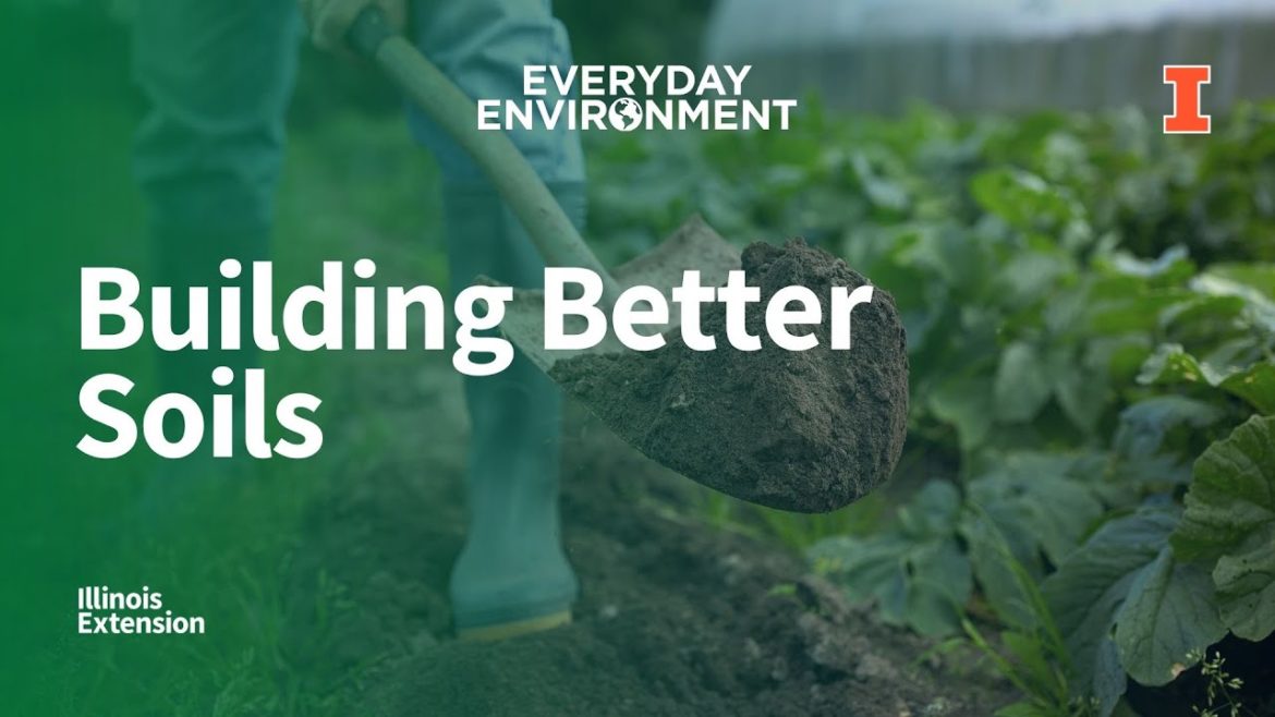Building Better Soils - Everyday Environment Webinar Series