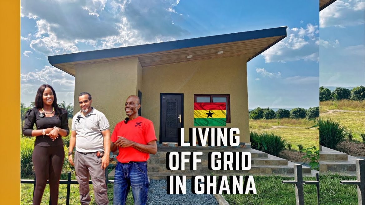 AFRICAN AMERICANS BUILDING AND LIVING OFF GRID IN GHANA | LIVING IN GHANA AFRICAN AMERICANS BUILDING AND LIVING OFF GRID IN GHANA | LIVING IN GHANA