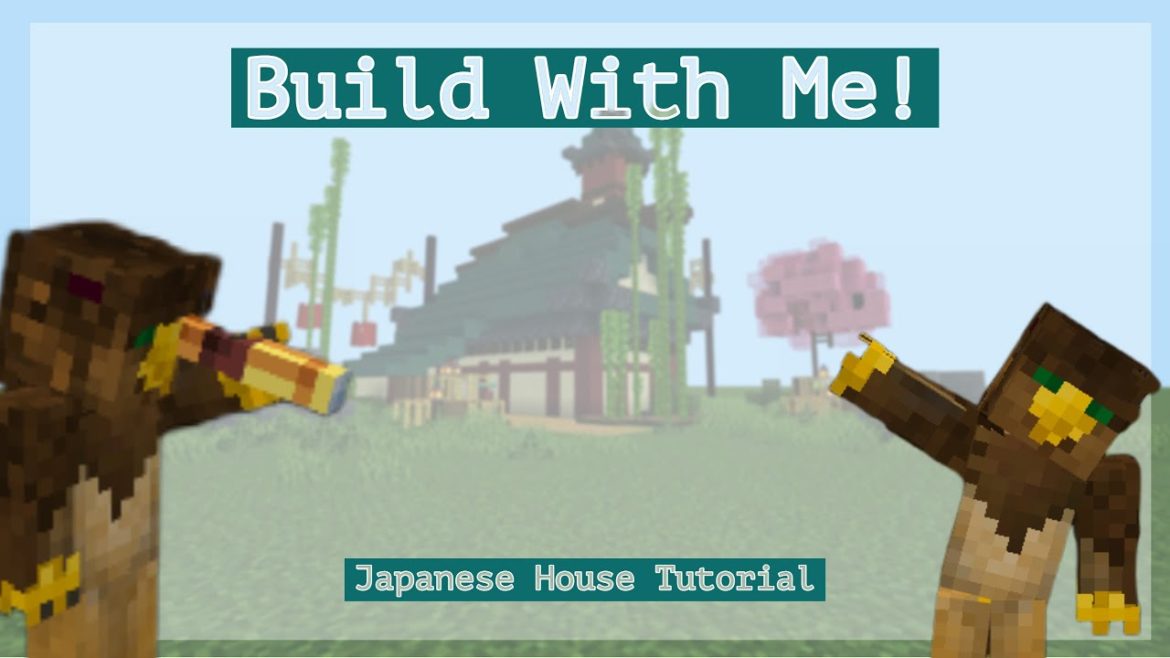 Build With Me! Japanese House Tutorial