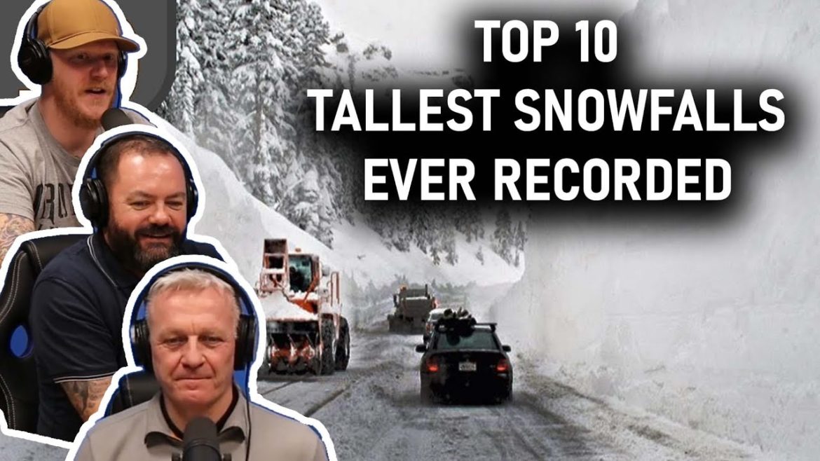 Top 10 Tallest Snowfalls Ever Recorded REACTION | OFFICE BLOKES REACT!! Top 10 Tallest Snowfalls Ever Recorded REACTION | OFFICE BLOKES REACT!!