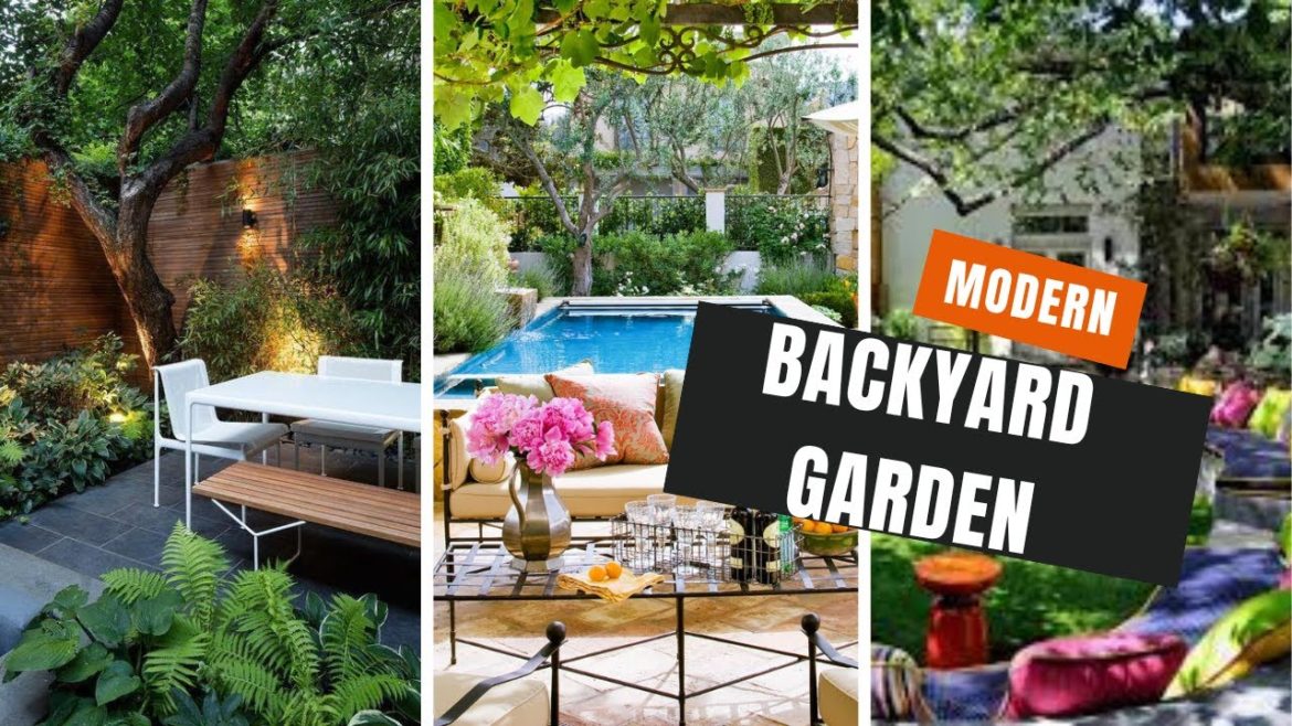 Top 60 + Modern backyard garden design ideas 2022 | BY | FBQUEEN HOME DECOR