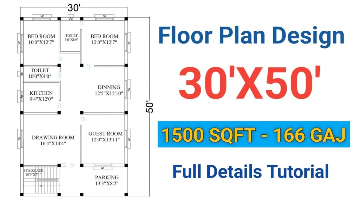 30'X50' Floor Plan || Floor Plan Design ||full Details Tutorial