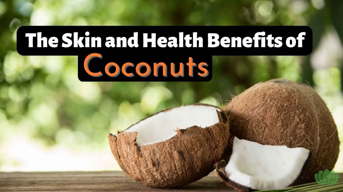 The Skin and Health Benefits of Coconuts #coconutbenefits #lettucelive #