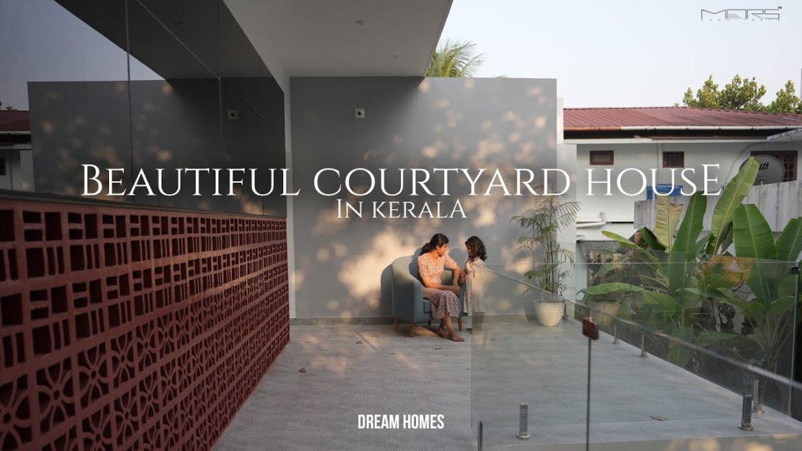 Beautiful Courtyard House in Kerala | Mars Architects | Dream Homes