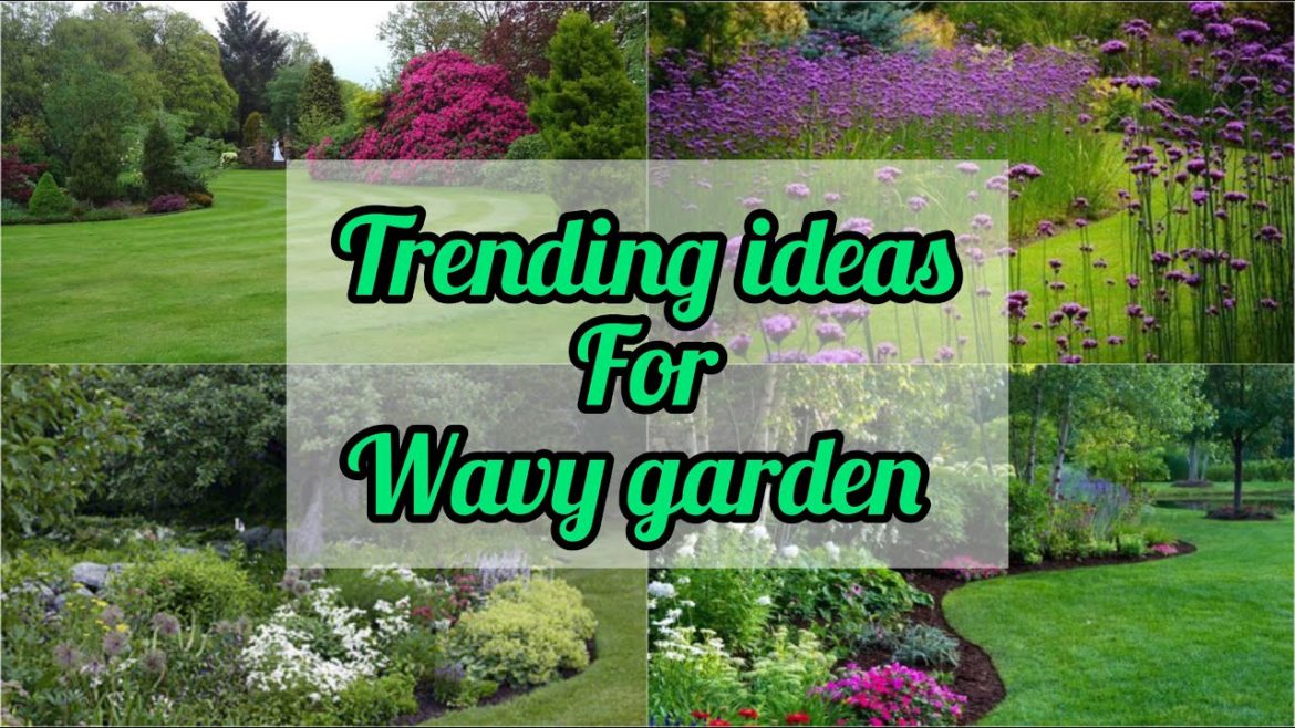 AMAZING! Wavy Garden Ideas - NEW GARDEN STYLE | Garden Aesthetic