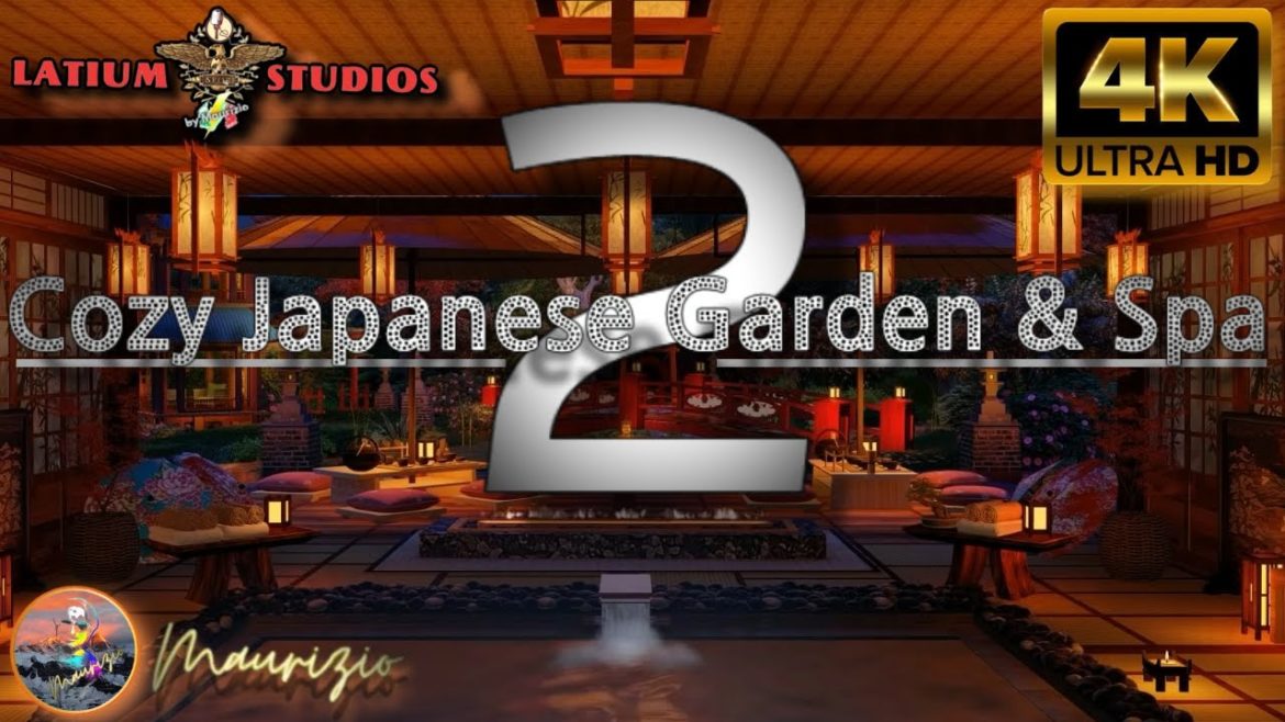 Japanese Garden SPA [2] Nature Sounds ☯️ Cozy Ambience Relax➭Massage | Music & Clip 4K By Maurizio
