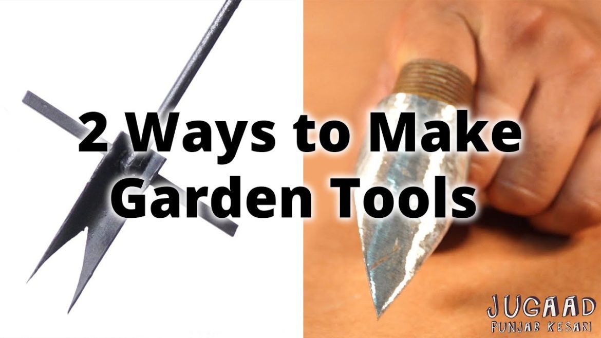 2 Ways to Make Garden Tools