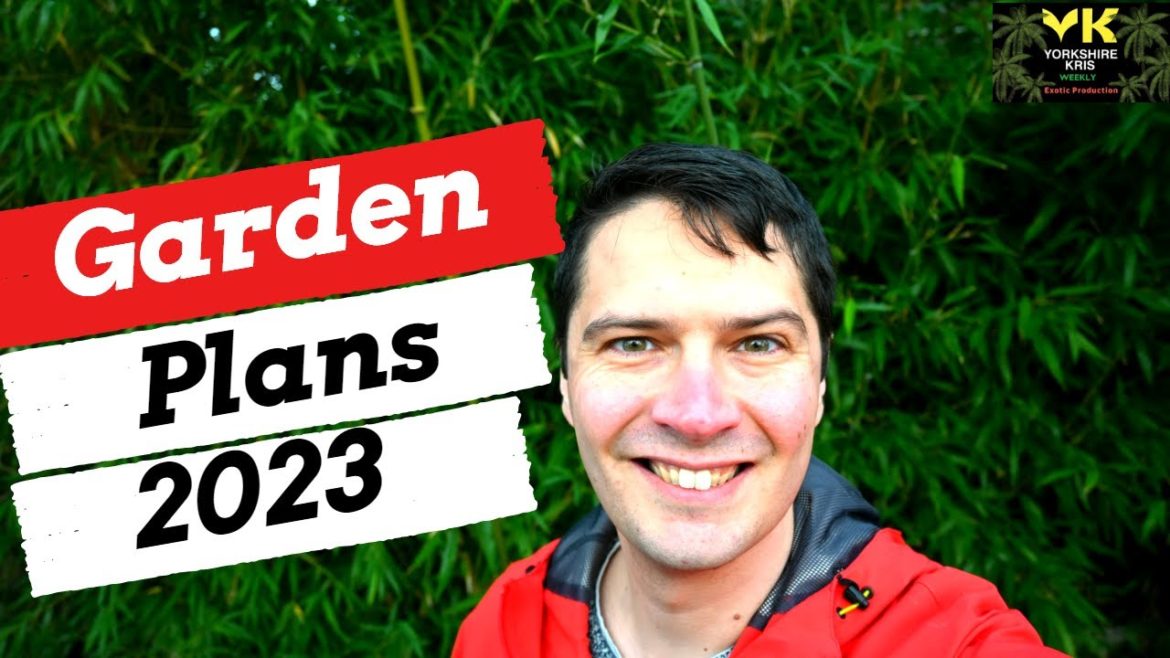 Gardening plans for 2023 Gardening plans for 2023