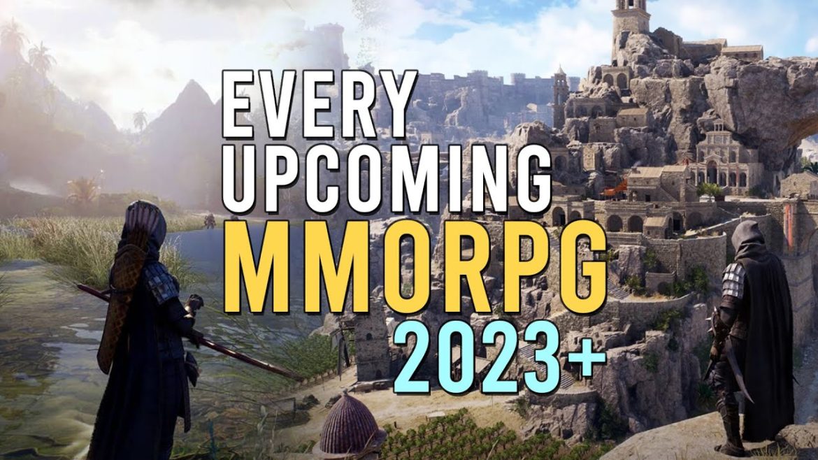 Every Upcoming MMORPG 2023 & Beyond Every Upcoming MMORPG 2023 & Beyond
