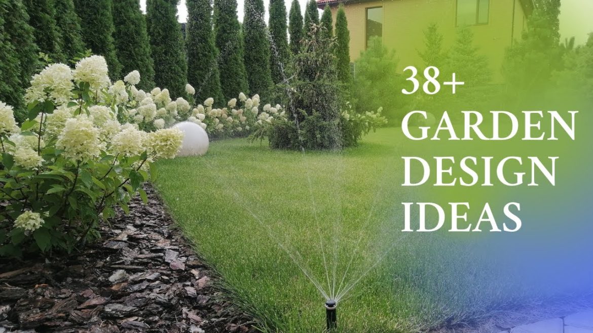 38+ Garden Design Ideas: Get the Perfect Garden for You!