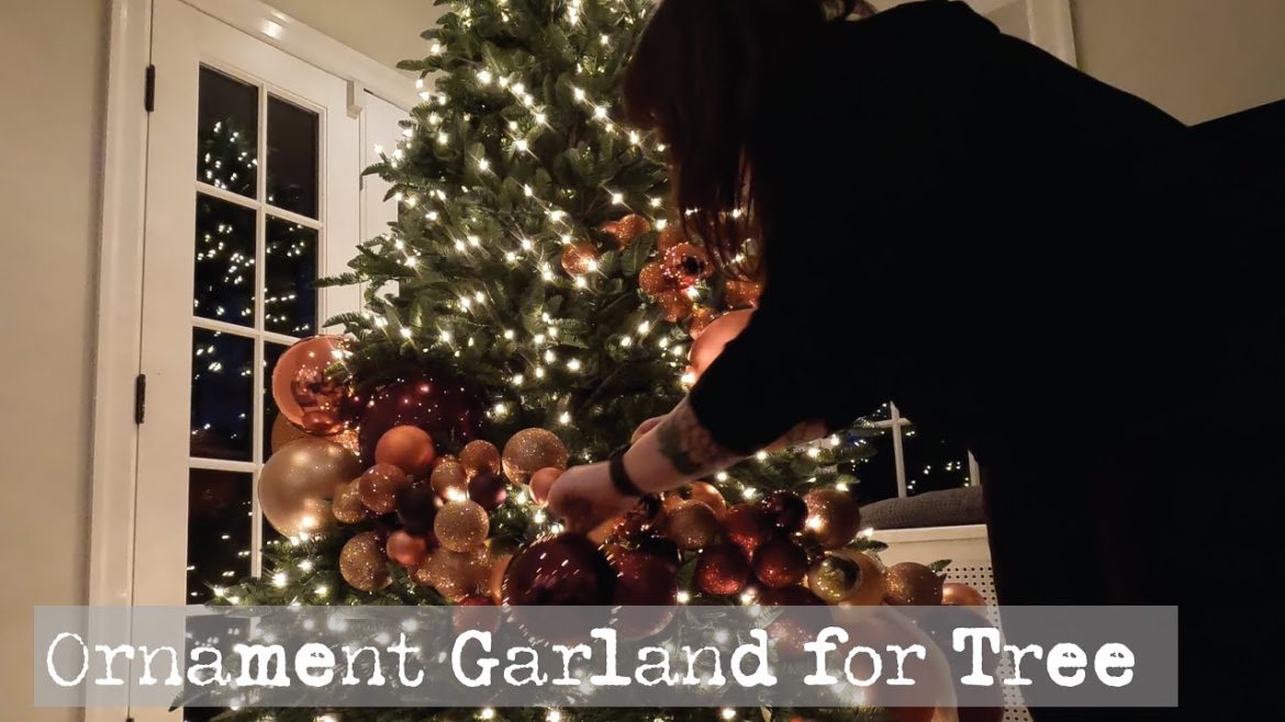 How to Make an Ornament Garland On A Tree | 2022 Design