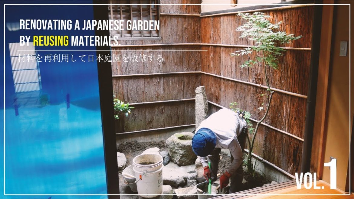 (Pro.35 – Ep.1) Renovating a Japanese garden by reusing materials. (Pro.35 - Ep.1) Renovating a Japanese garden by reusing materials.