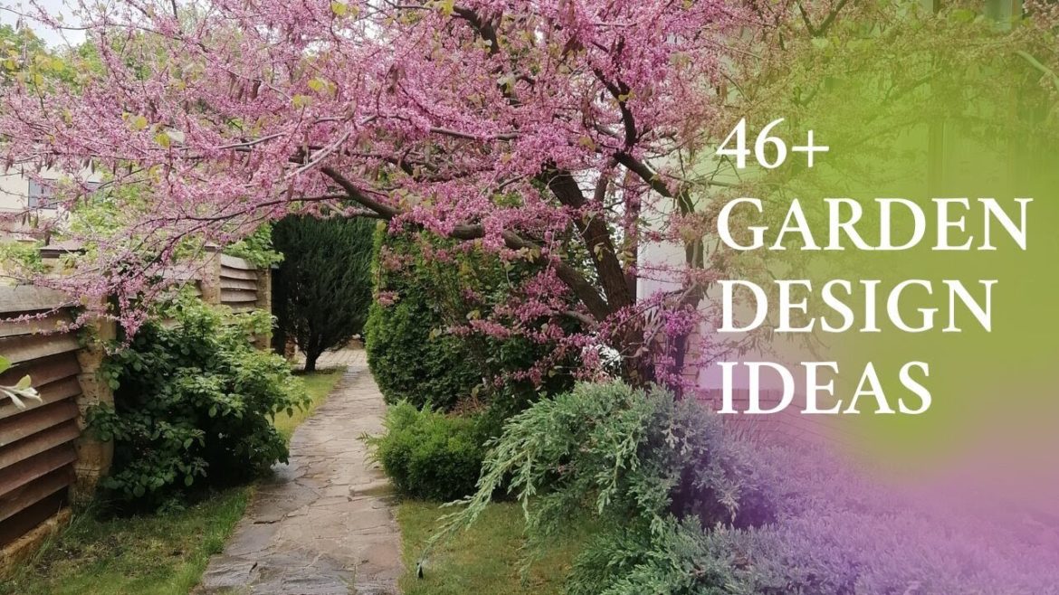 46+ GARDEN DESIGN IDEAS: From Patio to Flowerbeds 46+ GARDEN DESIGN IDEAS: From Patio to Flowerbeds