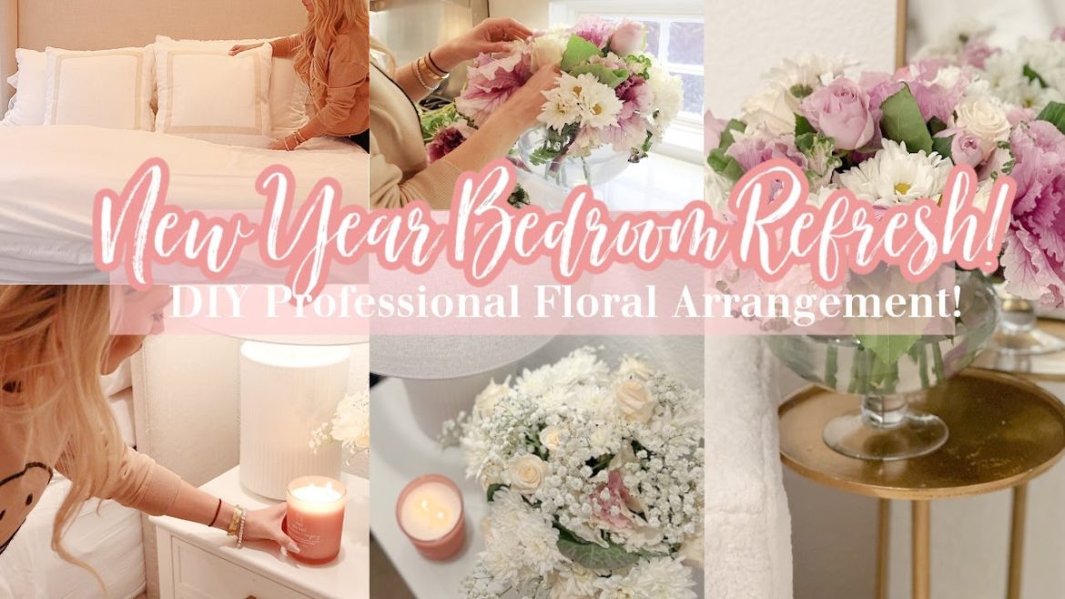 HAPPY NEW YEAR // 💐 DIY PROFESSIONAL FLORAL ARRANGEMENTS // MASTER BEDROOM REFRESH + REMODEL IDEAS