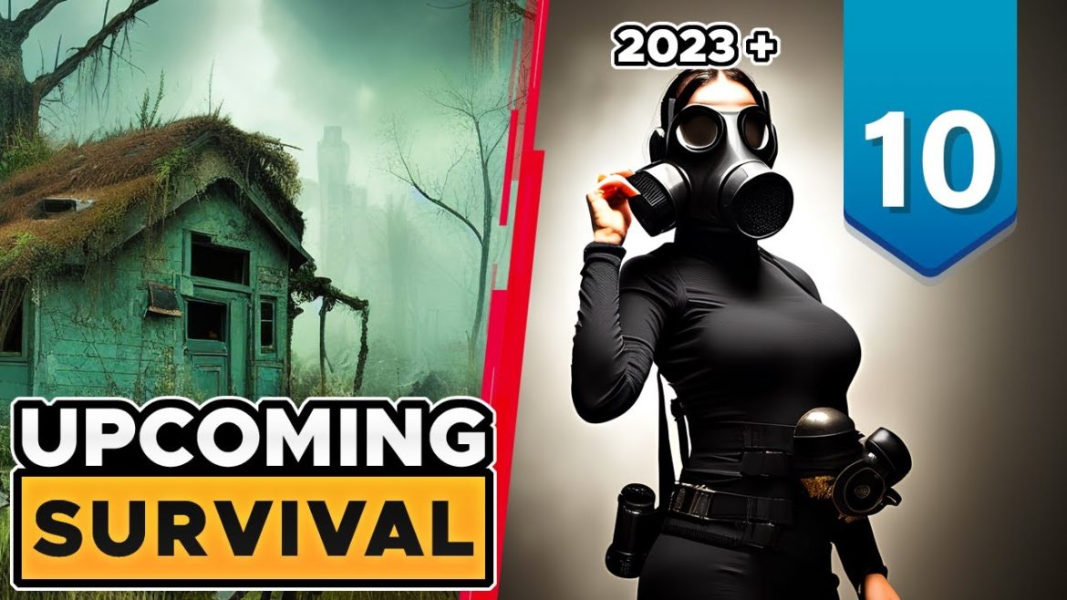 10 MOST EXCITING upcoming SURVIVAL games of 2023 and beyond (NEW IPs only!)