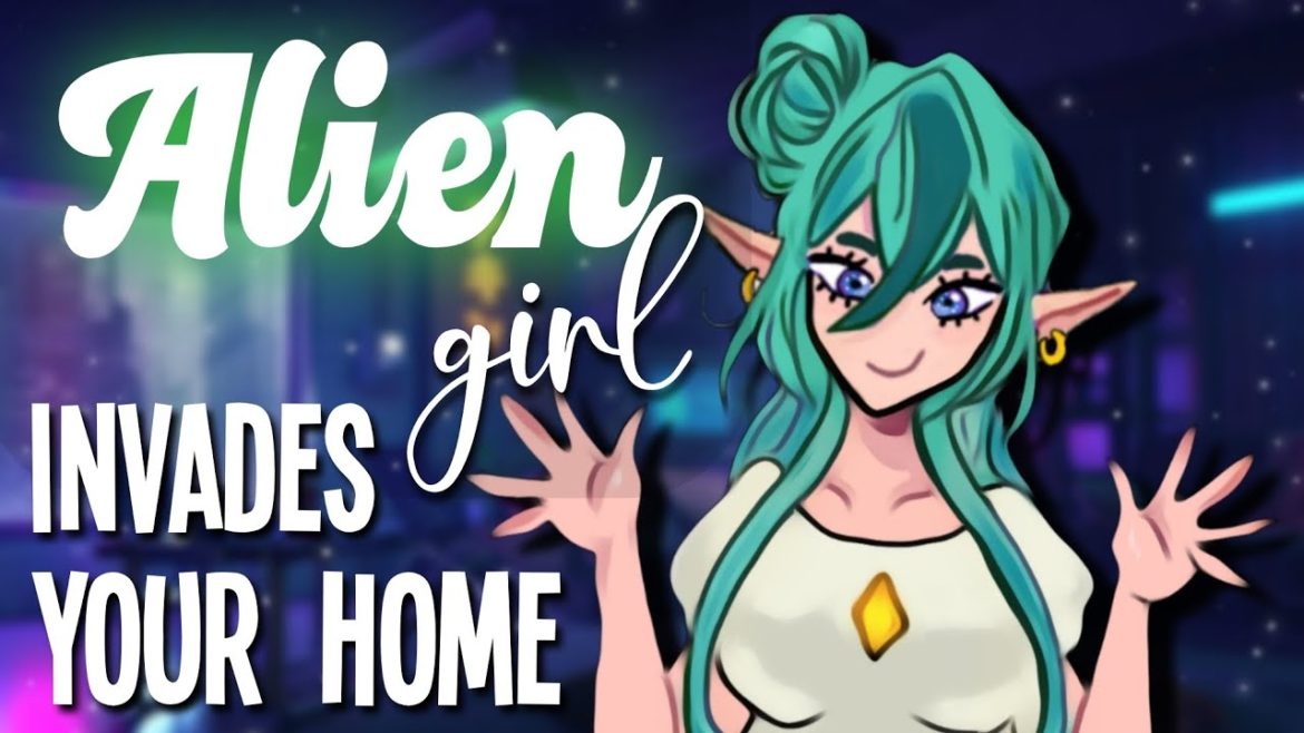Alien Girl Invades your home [Live together] [Sci-Fi] [Wholesome] [F4A Asmr Roleplay]