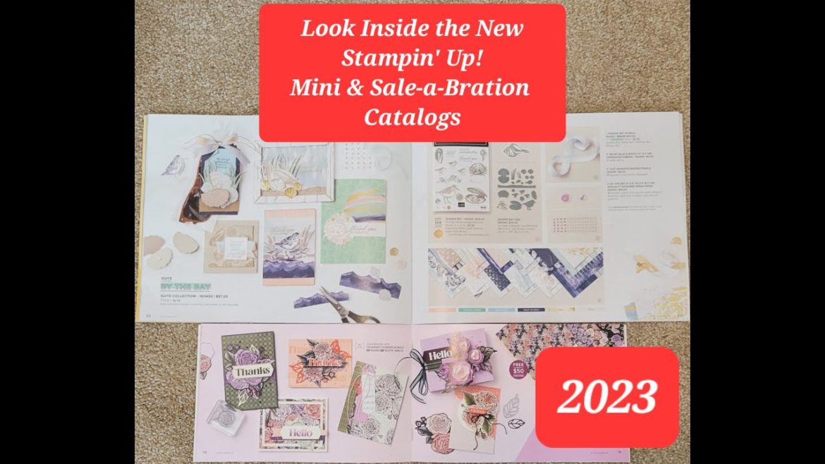 Look Inside 2023 Stampin' Up! Mini & Sale a bration Catalogs Look Inside 2023 Stampin' Up! Mini & Sale a bration Catalogs