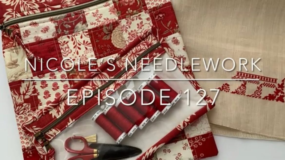 Nicole’s Needlework: Episode 127 - 2023 Plans!