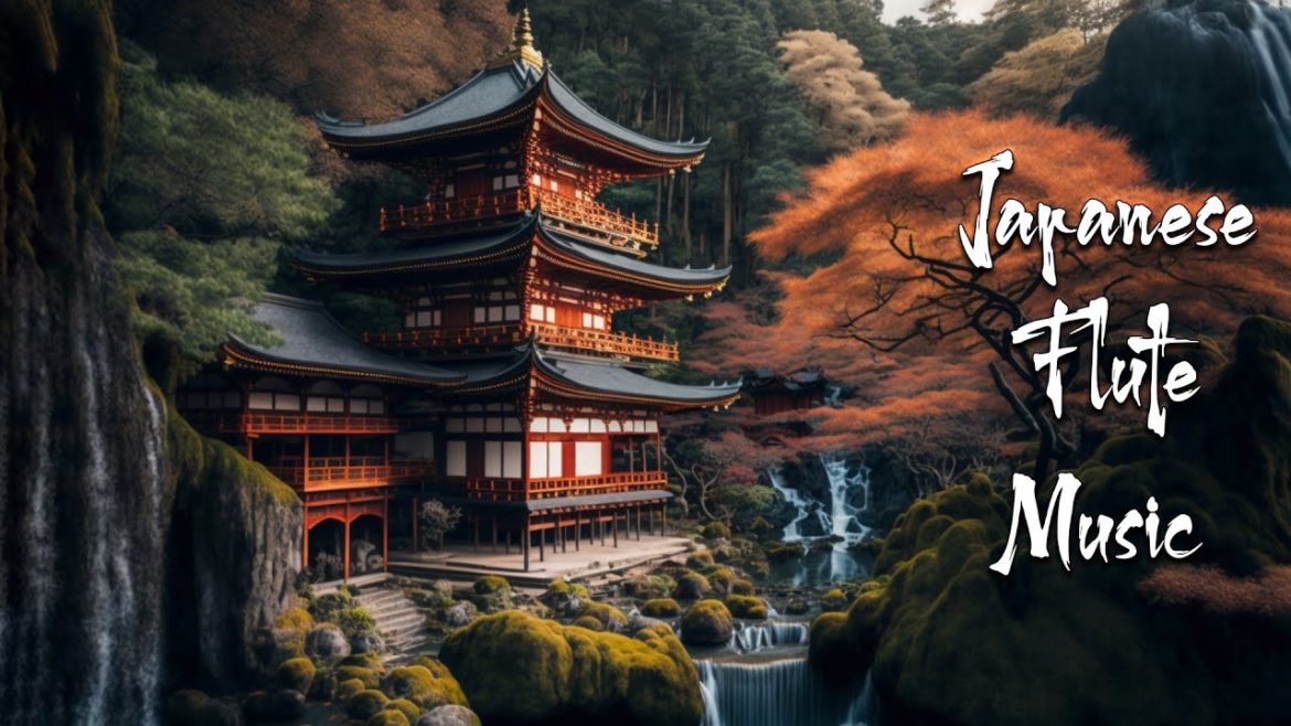Peaceful Scene With Ambient Relaxing Music - Japanese Flute Music For Healing, Soothing, Meditation