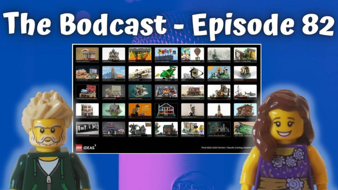 Lego Ideas Third Round 2022 Qualifiers – The Bodcast – Episode 82 Lego Ideas Third Round 2022 Qualifiers - The Bodcast - Episode 82