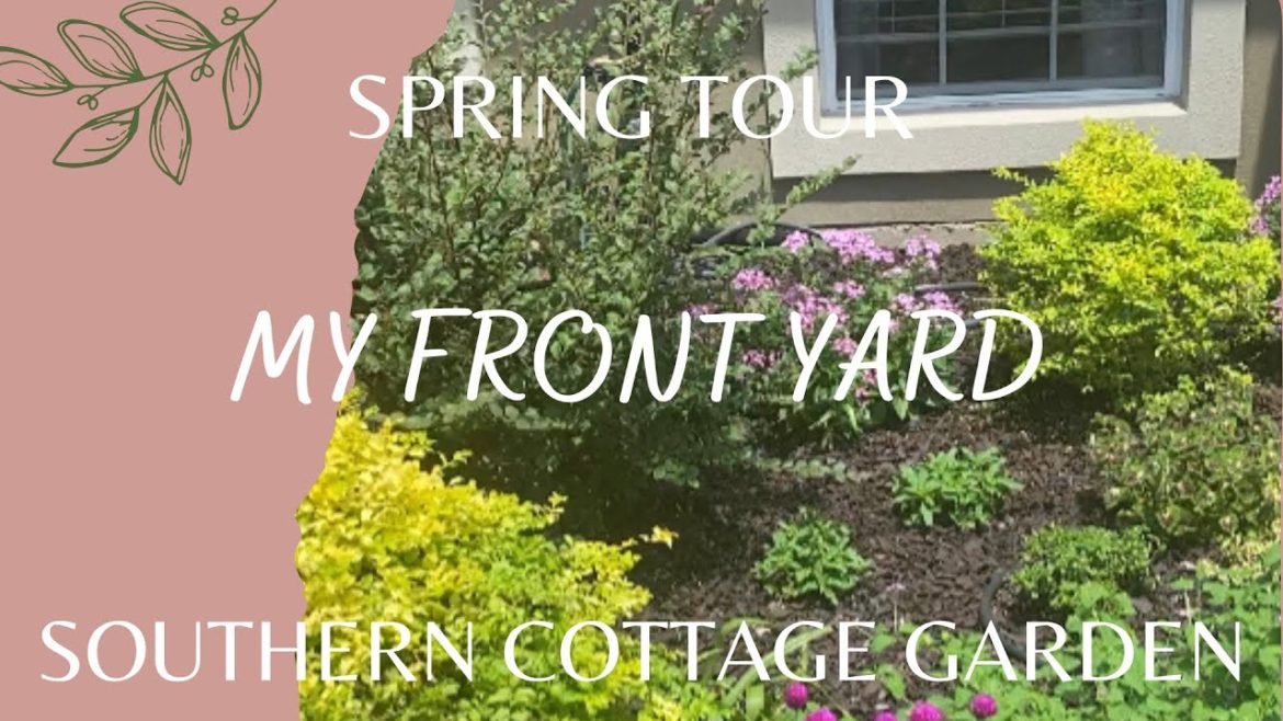 NEW SPRING GARDEN TOUR 2022 | PEACEFUL COTTAGE STYLE | DIY FRONT GARDEN | ZONE 9b | #springgarden