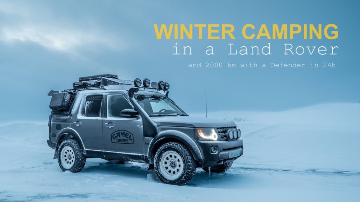 Winter Camping in a Land Rover and 2000 km in a Defender in 24h Winter Camping in a Land Rover and 2000 km in a Defender in 24h