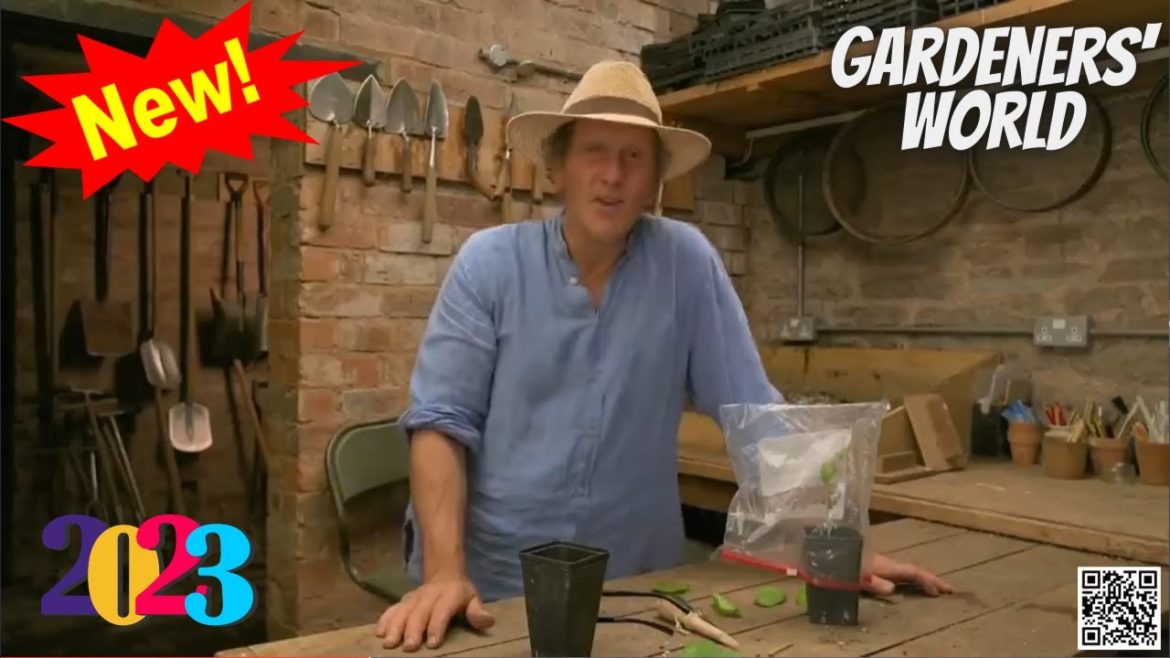 Gardeners' World 2023🍀S55E19🍀New Full Episode Season 2023