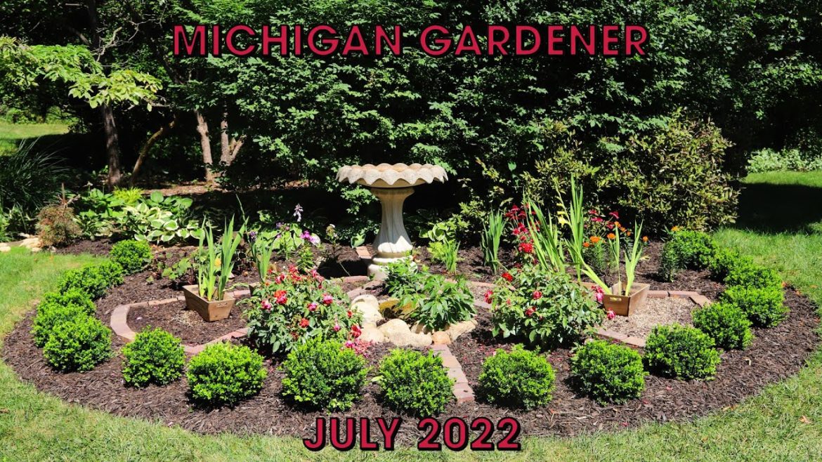 Michigan Gardener:  July 2022