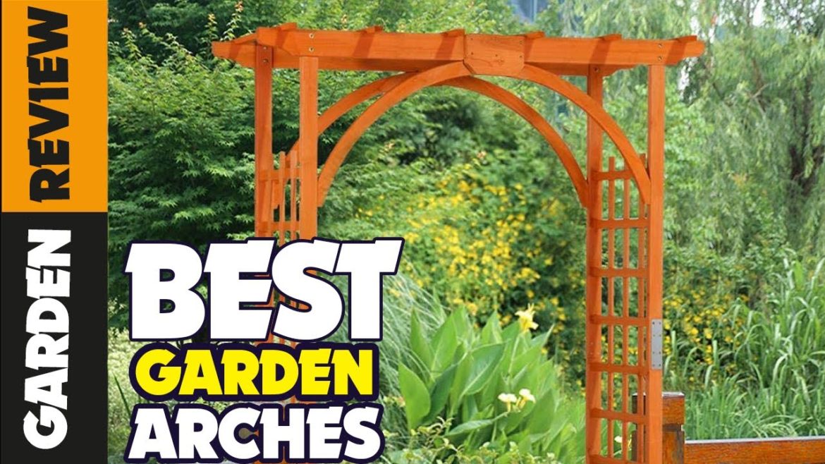 ๐๏ธ The Best Garden Arches to Transform Your Backyard ๐๏ธ The Best Garden Arches to Transform Your Backyard