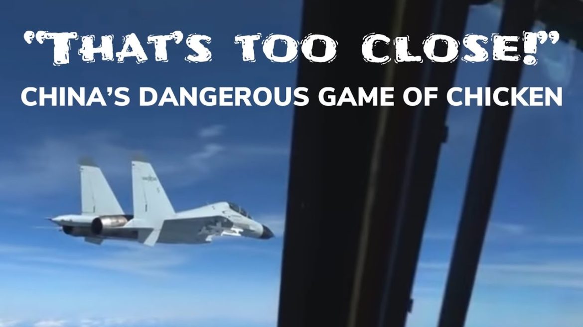 China's Dangerous Game of Airborne Chicken China's Dangerous Game of Airborne Chicken