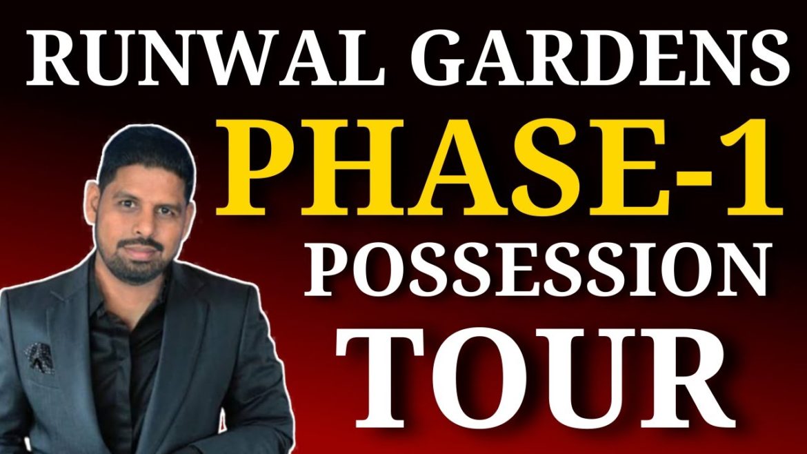 Runwal Gardens Possession Phase 1 Tour | Runwal Gardens Dombivli Construction Update 1, 2, 3 Bhk Runwal Gardens Possession Phase 1 Tour | Runwal Gardens Dombivli Construction Update 1, 2, 3 Bhk