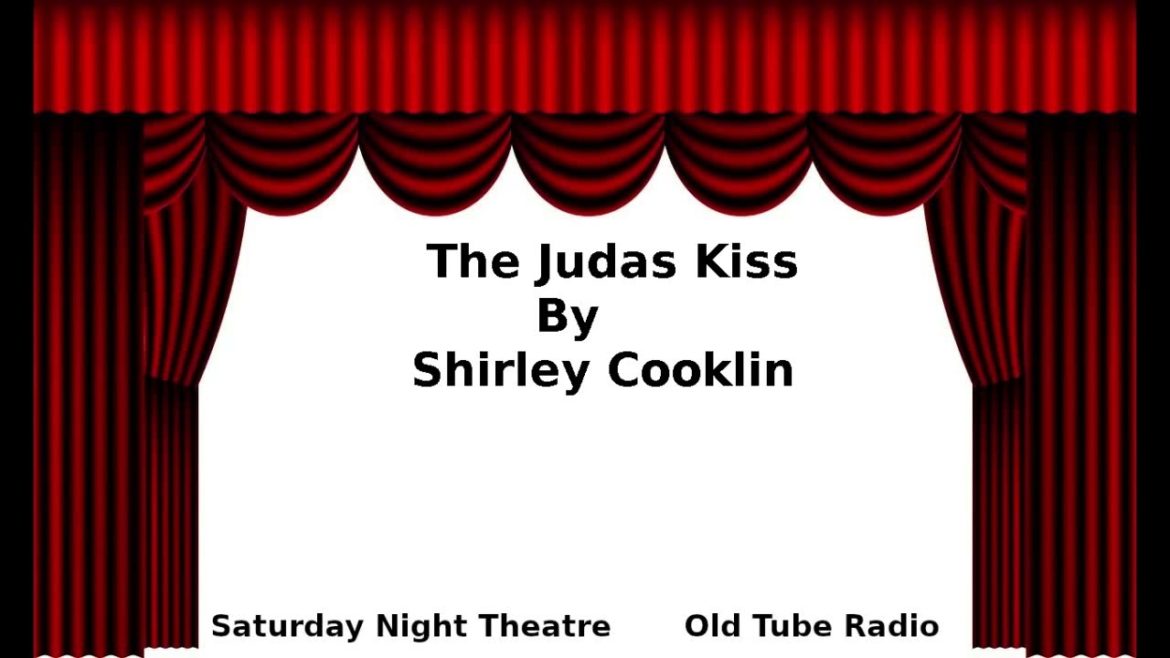 The Judas Kiss By Shirley Cooklin The Judas Kiss By Shirley Cooklin