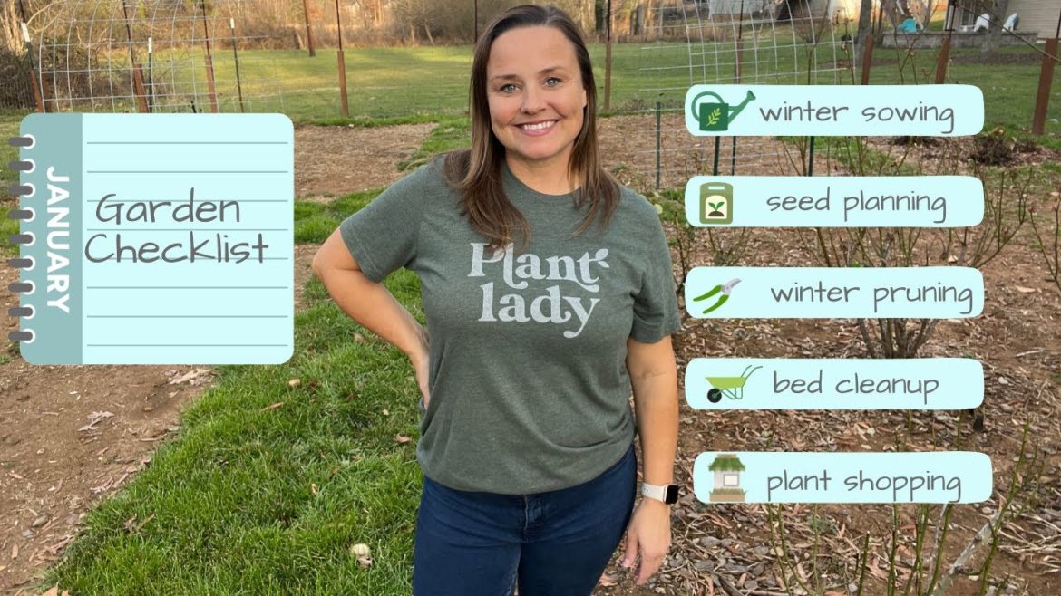January Garden Checklist ✅ Starting The Year Off Right ⭐️ January Garden Checklist ✅ Starting The Year Off Right ⭐️