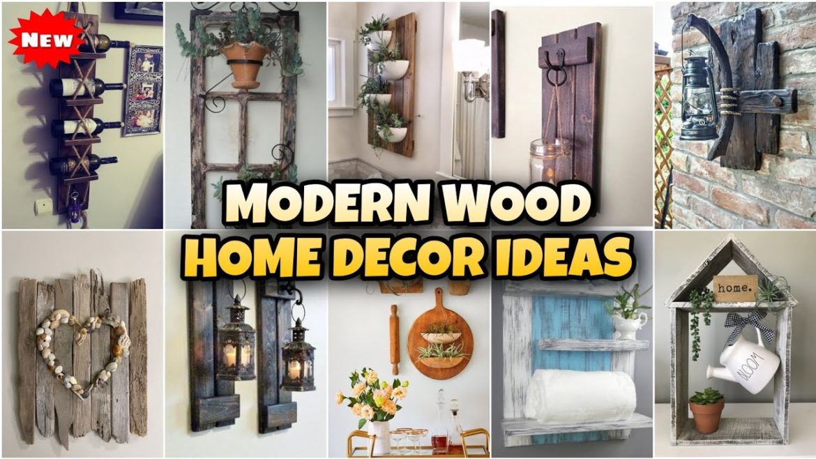 Modern Home Wood Decor Ideas l Wood Wall Decor Ideas Beautiful Decorating Ideas Your Home interior Modern Home Wood Decor Ideas l Wood Wall Decor Ideas Beautiful Decorating Ideas Your Home interior