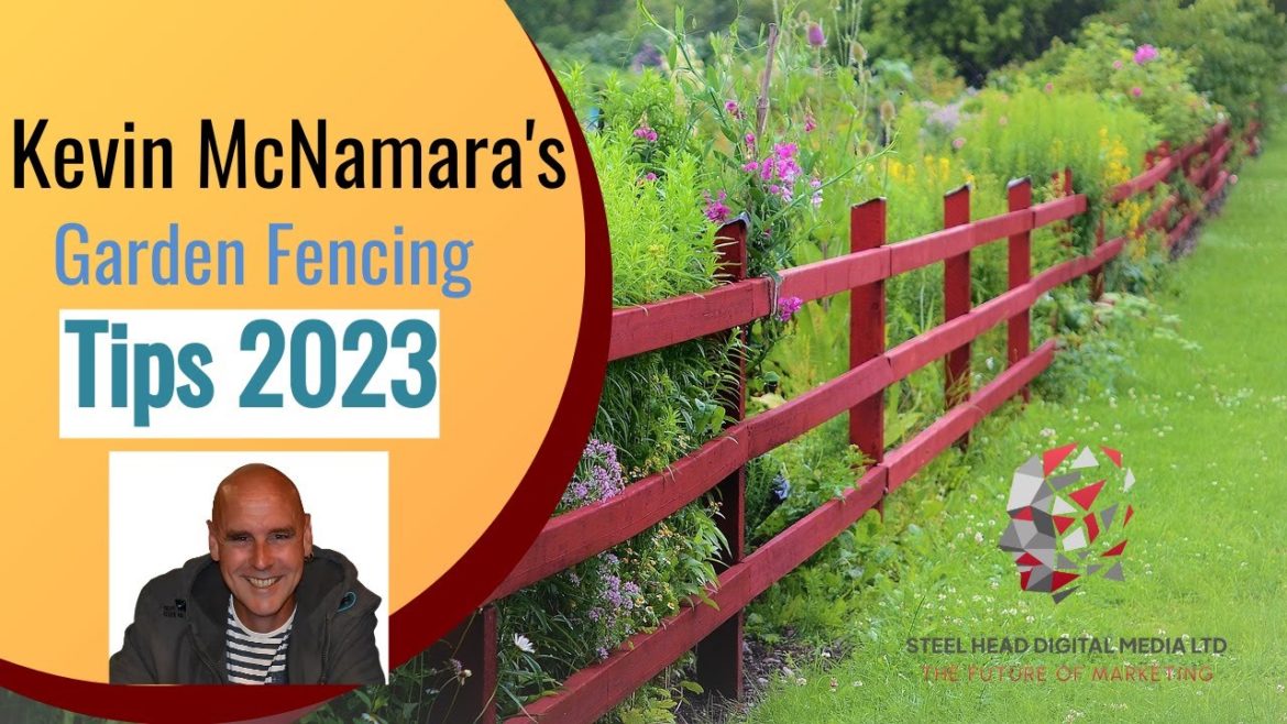Garden Fencing Tips For 2023