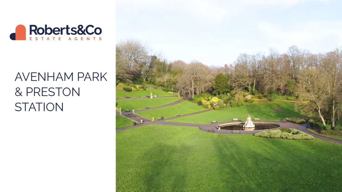 Avenham Park and Preston Station - Roberts and Co Estate Agents