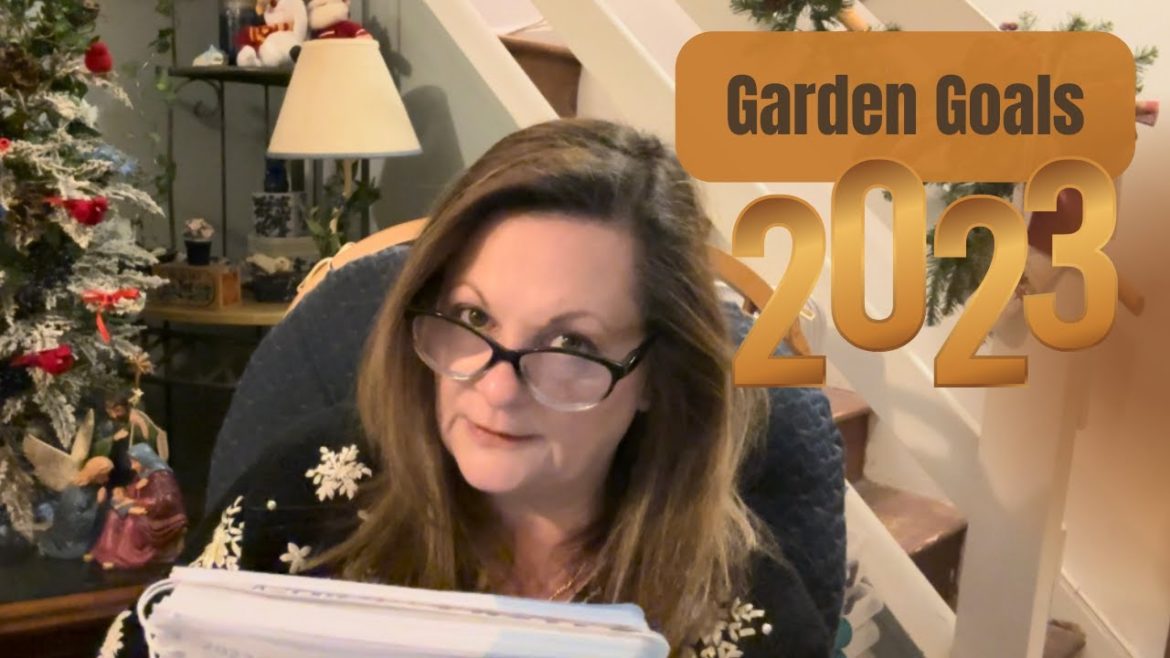 Garden Goals 2023 | Gardening in Zone 7 | Setting Vegetable Gardening Goals