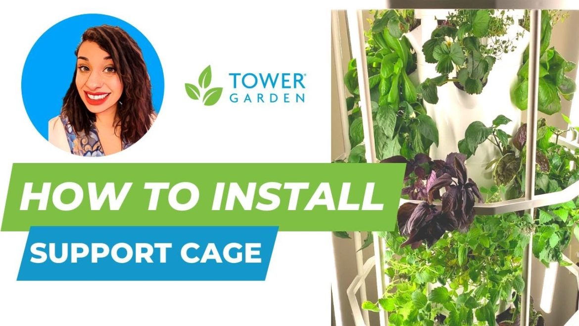 How to Install the Tower Garden HOME Support Cage