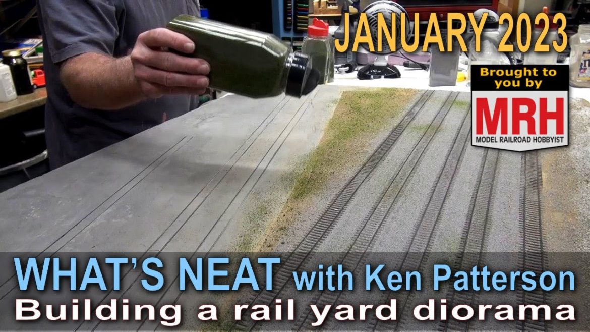 Building a rail yard diorama | January 2023 WHATS NEAT Model Railroad Hobbyist Building a rail yard diorama | January 2023 WHATS NEAT Model Railroad Hobbyist