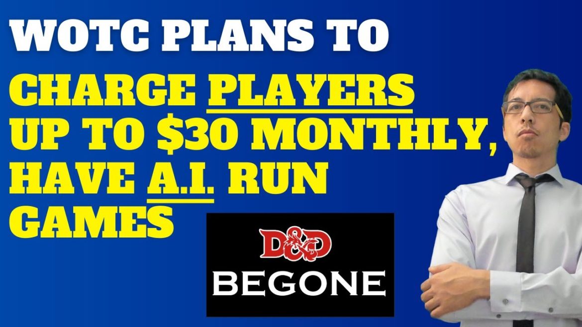 D&D Beyond plans to charging PLAYERS up to $30/monthly, A.I.-run games, charge more for homebrew