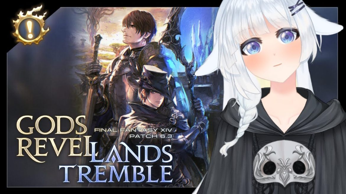 🔴【FFXIV】6.3 PATCH! LETS GO ALLIANCE RAID!!!!! (+ a bit of MSQ) 🔴【FFXIV】6.3 PATCH! LETS GO ALLIANCE RAID!!!!! (+ a bit of MSQ)