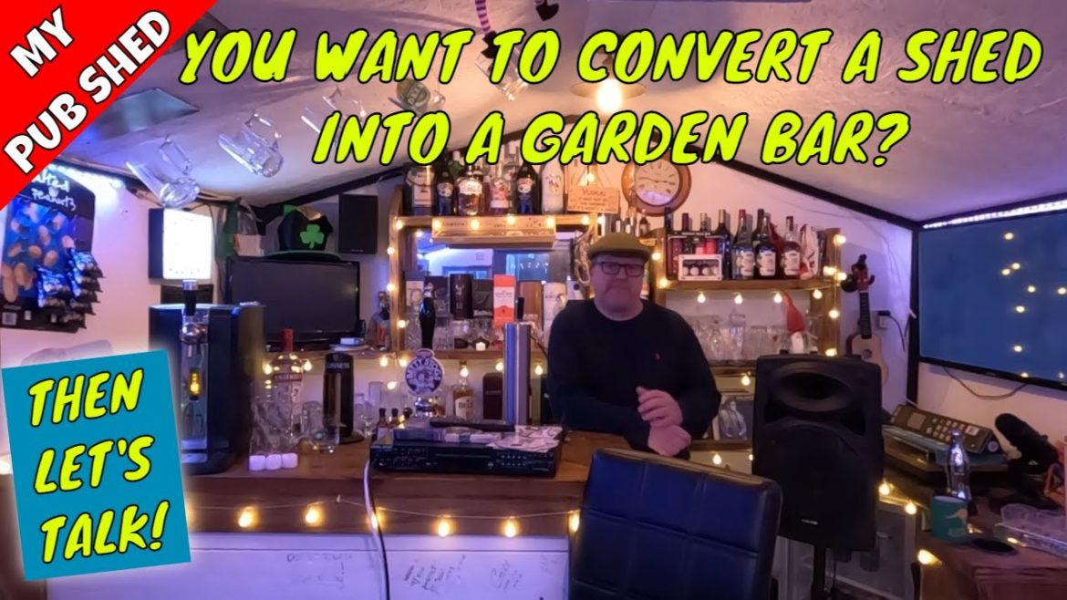 Pub Shed Garden Bar Tour – Measurements, Hints, Tips And Advice – How To Pub Shed Garden Bar Tour - Measurements, Hints, Tips And Advice - How To
