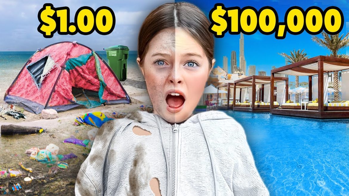 My Daughter's $1 vs $100,000 Vacation