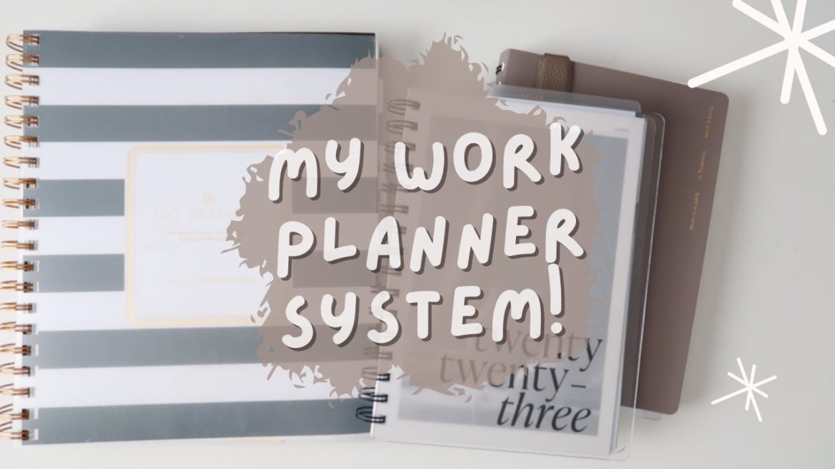 MY CURRENT WORK PLANNER SYSTEM! MY *CURRENT* WORK PLANNER SYSTEM!