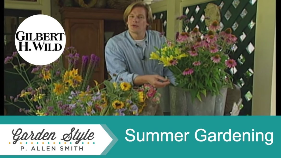 Summer Gardening Tips  | Garden Style (306)