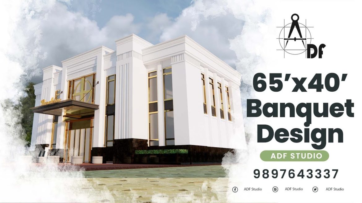 65x40 Banquet Hall Design | 160x140 Marriage Garden Design | Function Hall Design