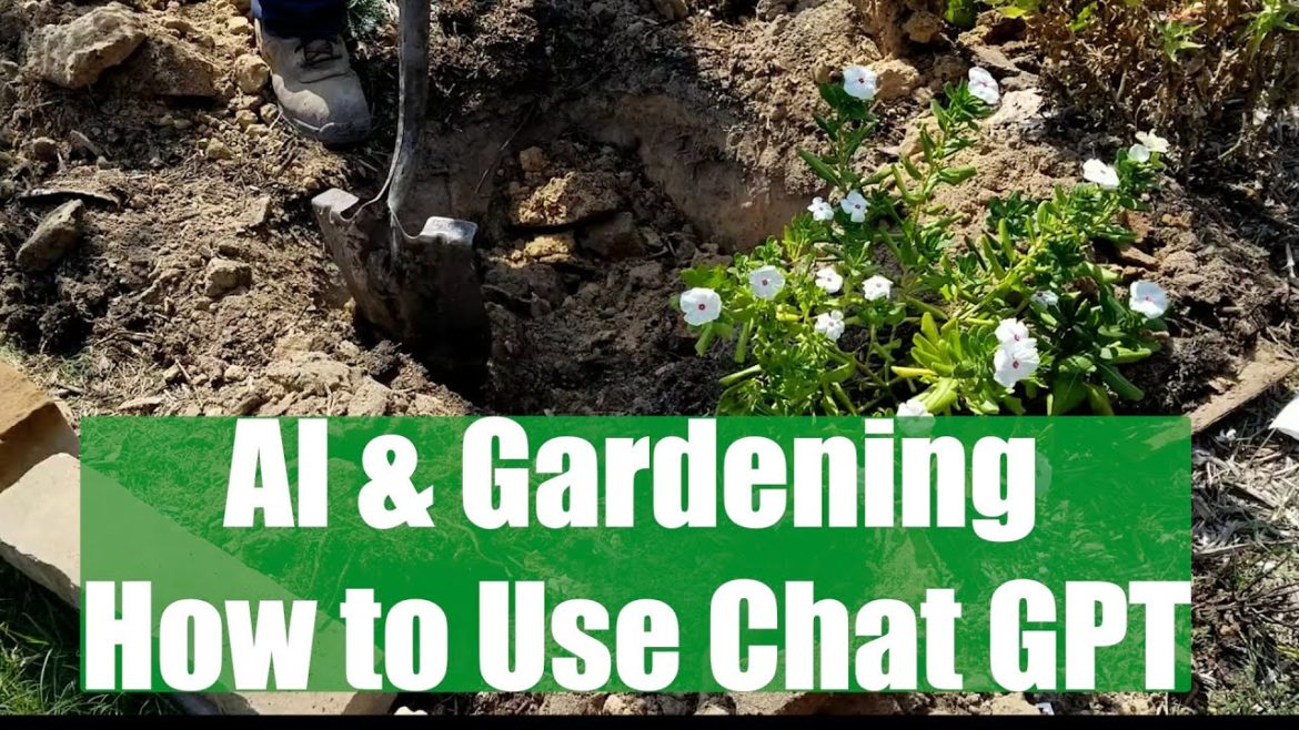 Chat GPT Writes Gardening Topic Chat GPT Writes Gardening Topic