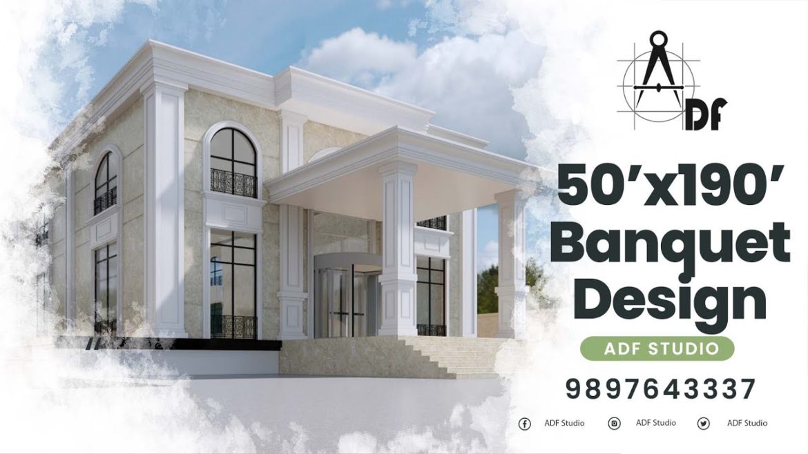 50x190 Banquet Hall Design | 80x260 Marriage Garden Design | Function Hall Design